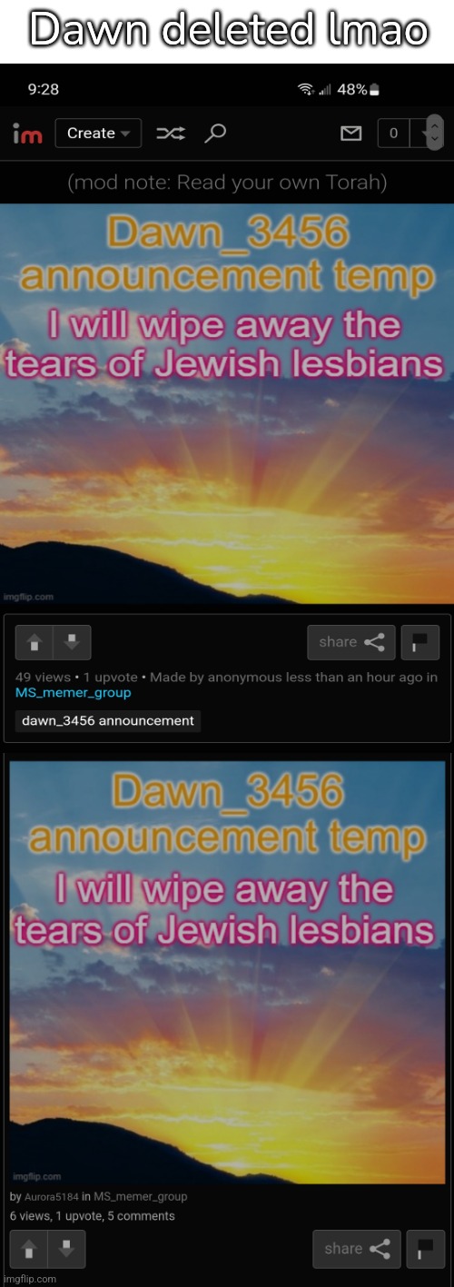 Let's go | Dawn deleted lmao | made w/ Imgflip meme maker