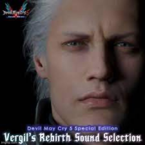 vergil | image tagged in vergil | made w/ Imgflip meme maker