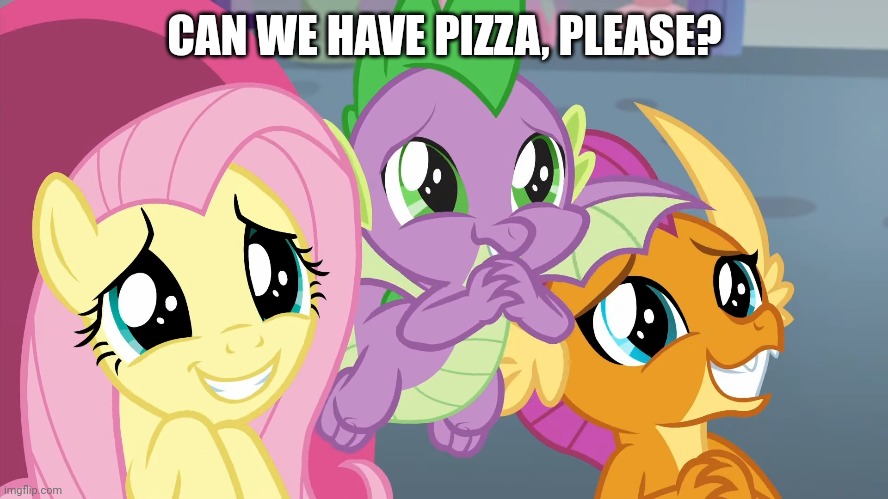 CAN WE HAVE PIZZA, PLEASE? | made w/ Imgflip meme maker