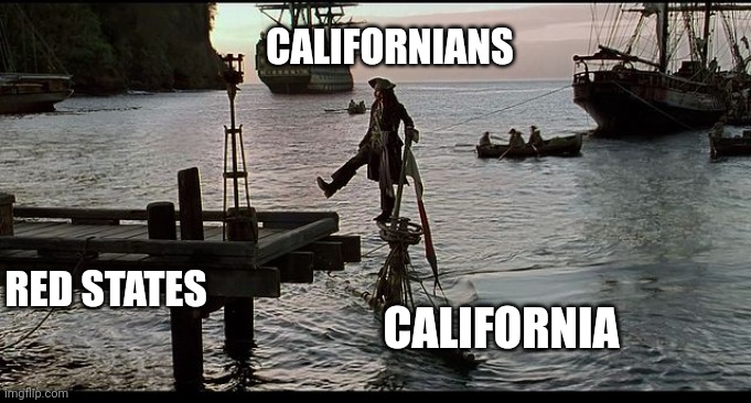 Californians Fleeing | CALIFORNIANS; RED STATES; CALIFORNIA | image tagged in jack sparrow sinking ship | made w/ Imgflip meme maker