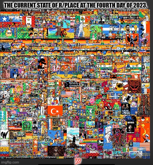THE CURRENT STATE OF R/PLACE AT THE FOURTH DAY OF 2023. 💯 | image tagged in memes,reddit,funk | made w/ Imgflip meme maker