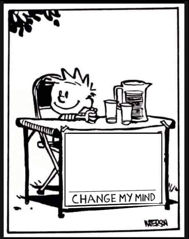 Calvin Change My Mind Blank Meme Template
