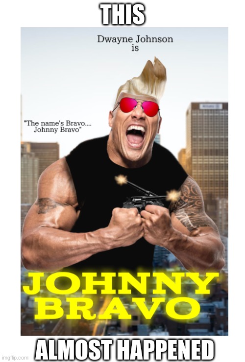 IK this isn't a meme but I made it so I want to show it off. It's a poster I made based on the CANCELLED live action Johnny Brav | THIS; ALMOST HAPPENED | image tagged in movie poster | made w/ Imgflip meme maker