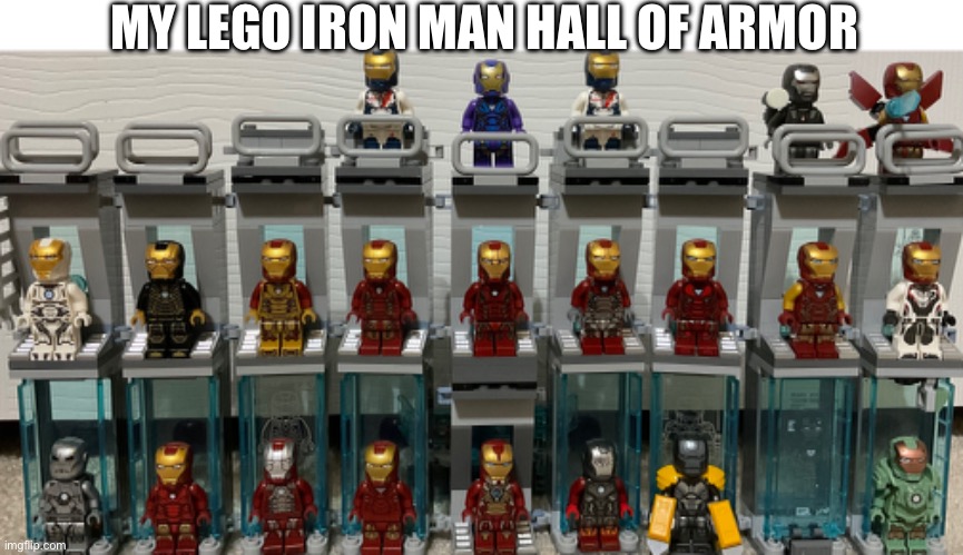 10 years of collecting… Which one is your favorite? | MY LEGO IRON MAN HALL OF ARMOR | image tagged in iron man,lego,cool,marvel | made w/ Imgflip meme maker