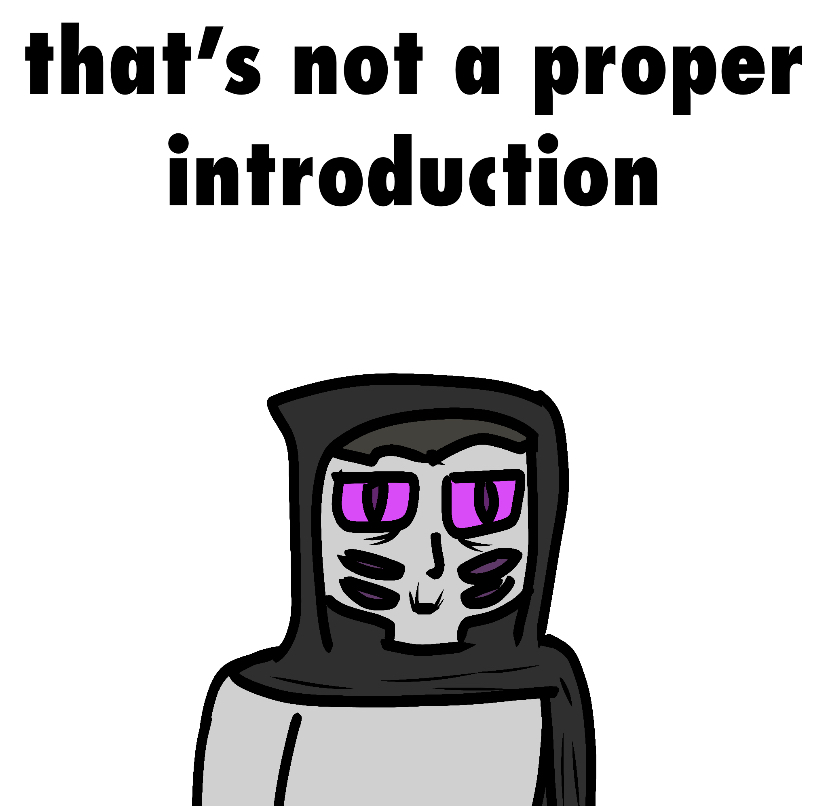 that’s not a proper introduction Blank Meme Template