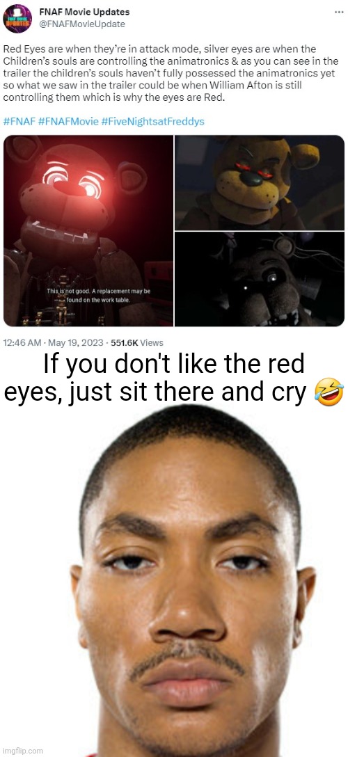 "It'S nOt lOrE aCcUrAaTe" the silver eyes novels: *exist* | If you don't like the red eyes, just sit there and cry 🤣 | image tagged in cry about it,fnaf,silver,eyes,novel | made w/ Imgflip meme maker