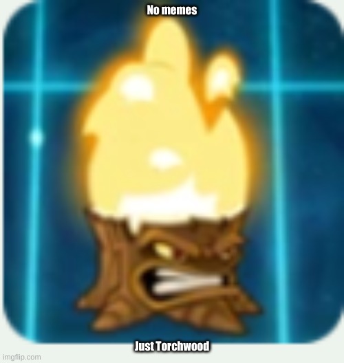 No memes; Just Torchwood | made w/ Imgflip meme maker