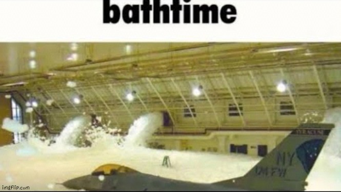 image tagged in bathtime | made w/ Imgflip meme maker