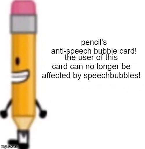 Buy now for only 50 rice bucks! | pencil's anti-speech bubble card! the user of this card can no longer be affected by speechbubbles! | image tagged in shut up | made w/ Imgflip meme maker