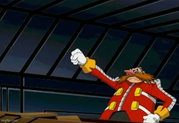 i remember one time in sonic boom where eggman was doing this same pose towards the camera but his hand wasn't curled into a fis | image tagged in eggman half nazi ig | made w/ Imgflip meme maker