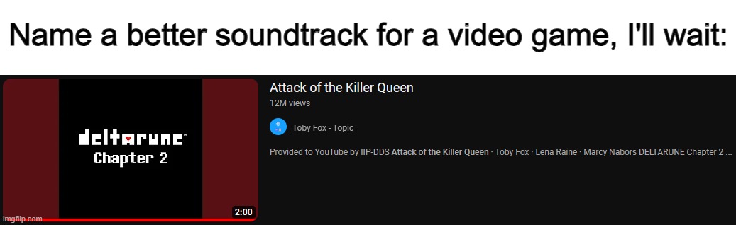 I swear, if I see someone mention the "Mr Beast" remix of this song- | Name a better soundtrack for a video game, I'll wait: | made w/ Imgflip meme maker