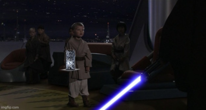 Anakin Kills Younglings | image tagged in anakin kills younglings | made w/ Imgflip meme maker