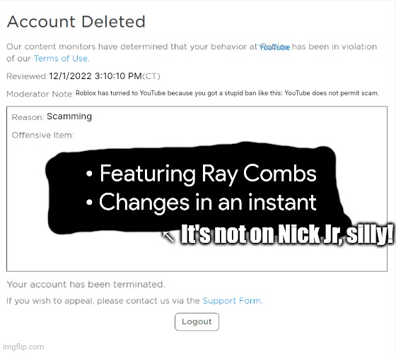 How long can people get banned for scamming in Roblox, and if it