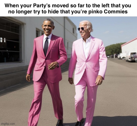 This AI photo really is ‘Art imitating life’ | When your Party’s moved so far to the left that you 
no longer try to hide that you’re pinko Commies | image tagged in pink obama and biden | made w/ Imgflip meme maker