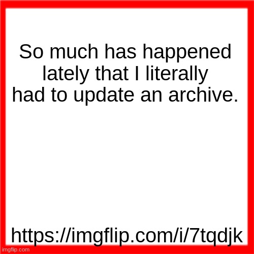 Archives. – Literally A