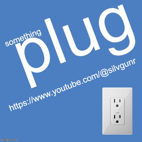 YES THIS IS MY THIRD CHANNEL, NO ITS NOT A RIP OFF OF SiIvagunner | https://www.youtube.com/@silvgunr | image tagged in sdfghjmnhghgfhhggf | made w/ Imgflip meme maker