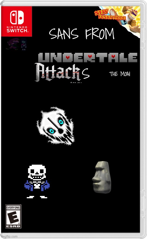 ??????????????????????????????????????????????????????????????????????? | SANS FROM; S; THE MOAI | image tagged in nintendo switch,sans | made w/ Imgflip meme maker