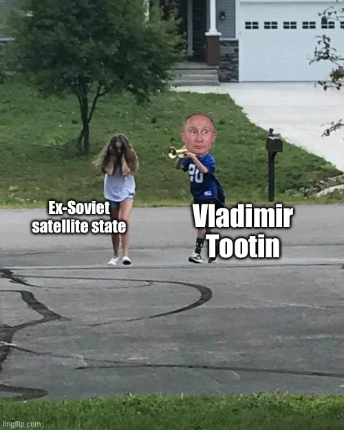 Tootin’ | Ex-Soviet satellite state; Vladimir Tootin | image tagged in trumpet boy,vladimir putin,soviet,ussr | made w/ Imgflip meme maker