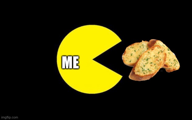 Pacman | ME | image tagged in pacman | made w/ Imgflip meme maker
