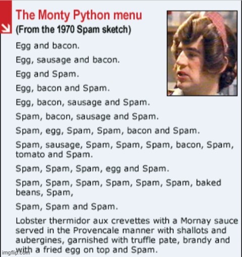 Monty Python spam menu | image tagged in monty python spam menu | made w/ Imgflip meme maker