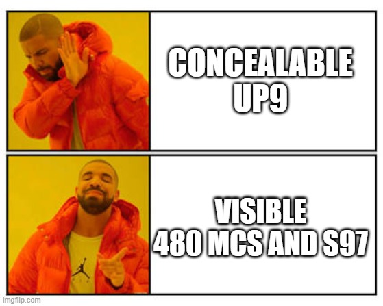 EP SLANDER: 5 | CONCEALABLE UP9; VISIBLE 480 MCS AND S97 | image tagged in no - yes | made w/ Imgflip meme maker
