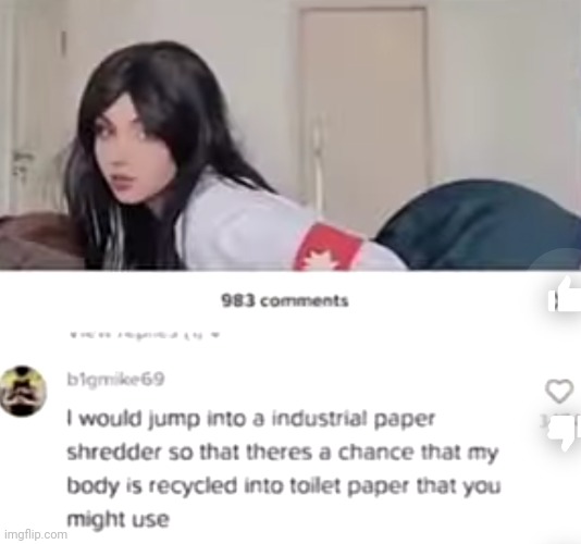 #2,899 | image tagged in comments,cursed,toilet paper,shredder,paper,butt | made w/ Imgflip meme maker