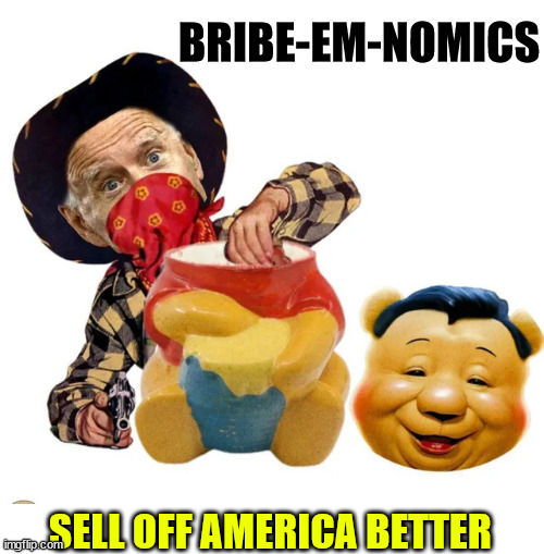 Bribe-em-nomics | SELL OFF AMERICA BETTER BRIBE-EM-NOMICS | image tagged in crooked,joe biden | made w/ Imgflip meme maker