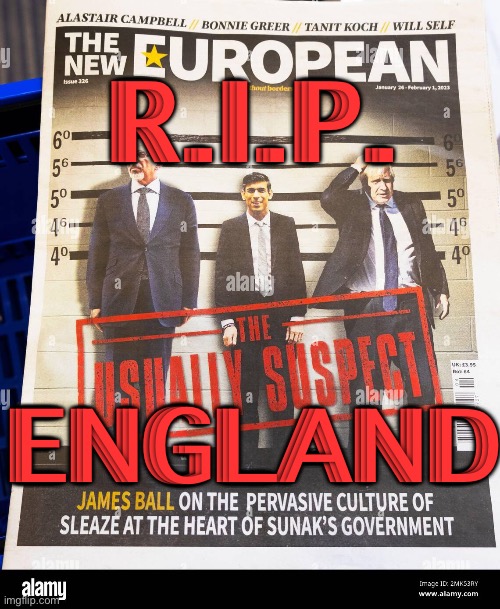 R.I.P. U.K. | R.I.P. ENGLAND | image tagged in tory party uk | made w/ Imgflip meme maker