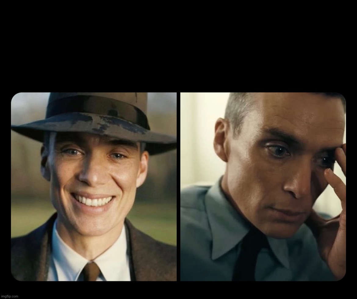 Oppenheimer split Blank Meme Template