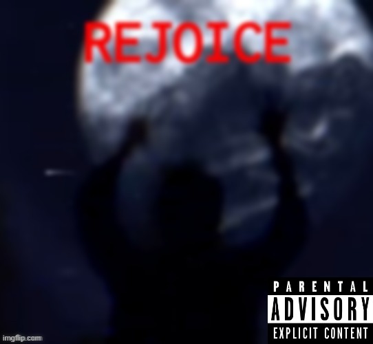 REJOICE Album Cover Concept | made w/ Imgflip meme maker