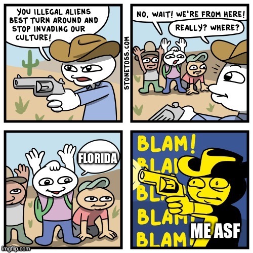 Don’t trust them | FLORIDA; ME ASF | image tagged in stonetoss immigration,florida,florida man,united states | made w/ Imgflip meme maker