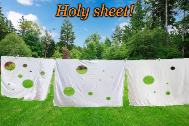 Holy sheet! | made w/ Imgflip meme maker
