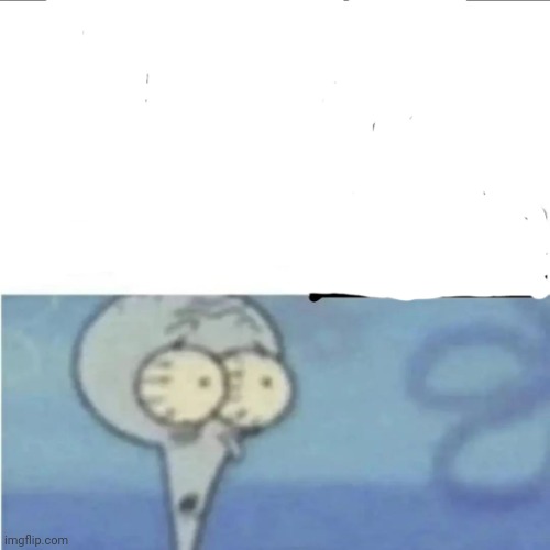 When im in a competition squidward | image tagged in when im in a competition squidward | made w/ Imgflip meme maker