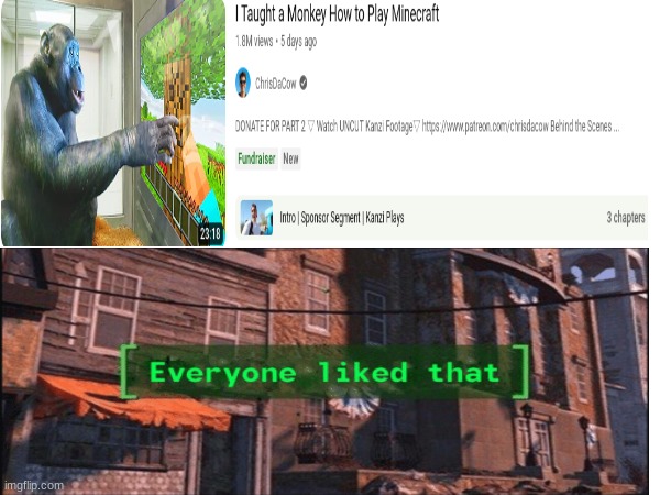he also taught a cat | image tagged in monkey,minecraft | made w/ Imgflip meme maker