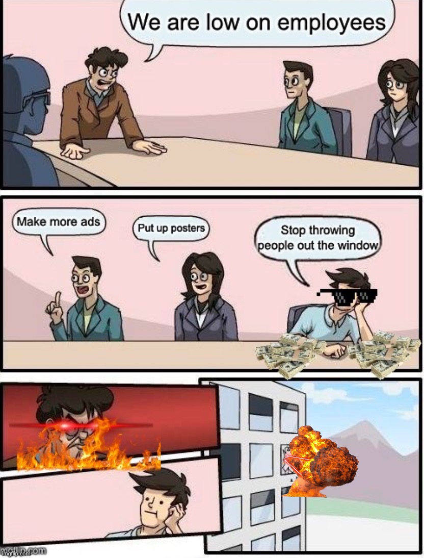 image tagged in memes,funny memes,boardroom meeting suggestion | made w/ Imgflip meme maker