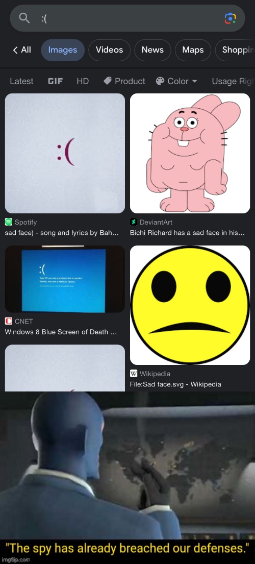 image tagged in the spy has already breached our defenses | made w/ Imgflip meme maker