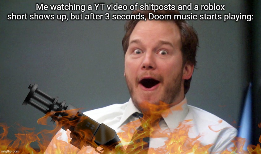 Bout to make a kid lose an arm and a leg just like their avatar | Me watching a YT video of shitposts and a roblox short shows up, but after 3 seconds, Doom music starts playing: | image tagged in oooohhhh | made w/ Imgflip meme maker