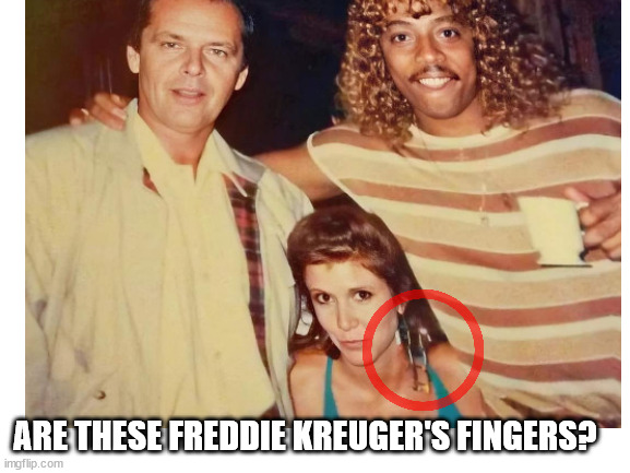 Blank White Template | ARE THESE FREDDIE KREUGER'S FINGERS? | image tagged in blank white template | made w/ Imgflip meme maker