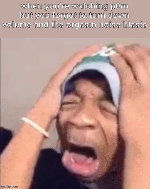 NOOOOOOOOOOOOOOOOOOOOOOOOOOOOOOOOOOOOOOOOOOOOOOOOOOOOOOOOOOOOOOO | when you're watching p0rn but you forgot to turn down volume and the orgasm noise blasts | image tagged in nooooooooooooooooooooooooooooooooooooooooooooooooooooooooooooooo | made w/ Imgflip meme maker