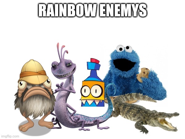 RAINBOW ENEMYS | made w/ Imgflip meme maker