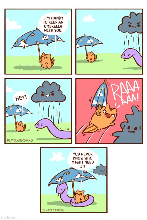 RAAAAAA | image tagged in umbrella,chipmunk,rain,snake | made w/ Imgflip meme maker