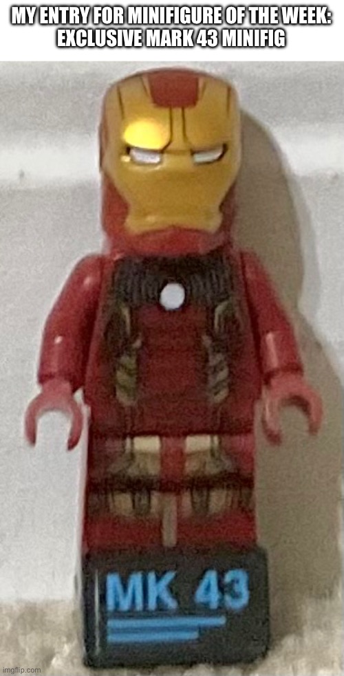 My entry | MY ENTRY FOR MINIFIGURE OF THE WEEK:
EXCLUSIVE MARK 43 MINIFIGURE | made w/ Imgflip meme maker