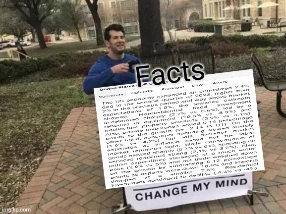 Change My Mind Meme | Facts | image tagged in memes,change my mind | made w/ Imgflip meme maker