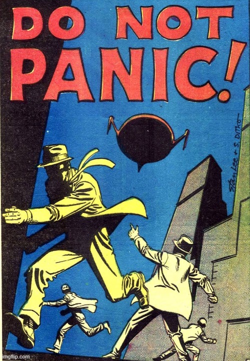 do not panic | image tagged in do not panic | made w/ Imgflip meme maker