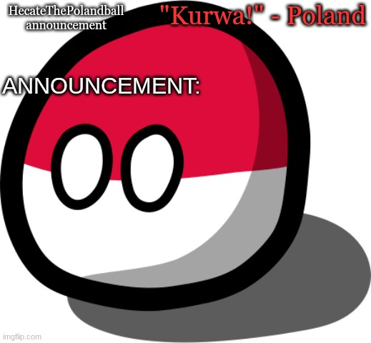 HecateThePolandball temp Blank Meme Template