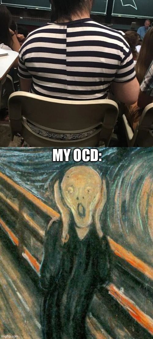 This hurts my eyes | MY OCD: | image tagged in the scream,ocd,pain | made w/ Imgflip meme maker