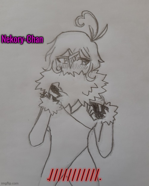 Nekory-Chan; .///////////. | made w/ Imgflip meme maker