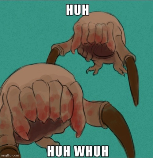 Headcrab huh | image tagged in headcrab huh | made w/ Imgflip meme maker