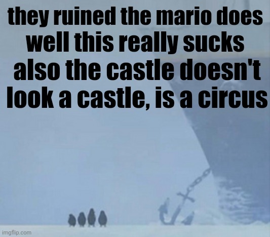 my opinion of the new episode | well this really sucks; they ruined the mario does; also the castle doesn't look a castle, is a circus | image tagged in well this sucks,funny,memes,smg4 | made w/ Imgflip meme maker