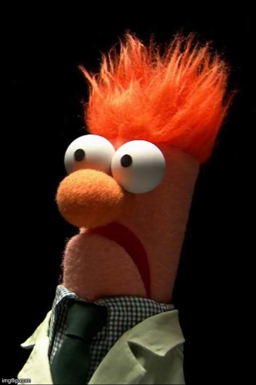 Beaker meep | image tagged in beaker meep | made w/ Imgflip meme maker